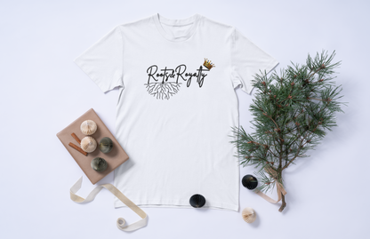 Rooted T, Roots& Royalty T-shirts